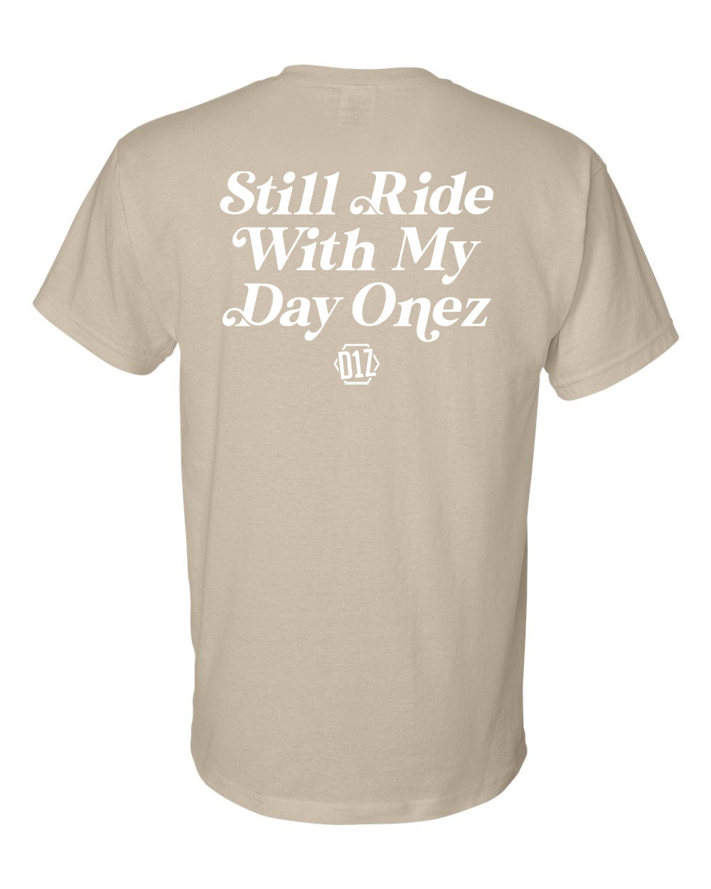 D1Z Still Ride T-Shirt (Sand)